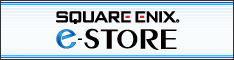 SQUARE ENIX e-STORE(スクウェア・エニックス)